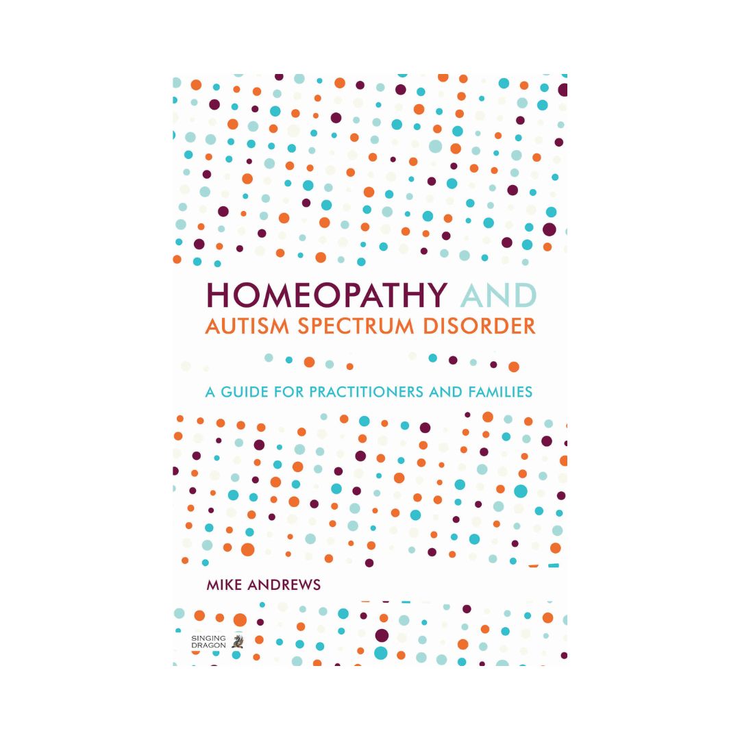 Homeopathy and Autism Spectrum Disorder