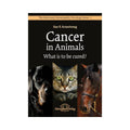 Cancer in Animals What is to be cured