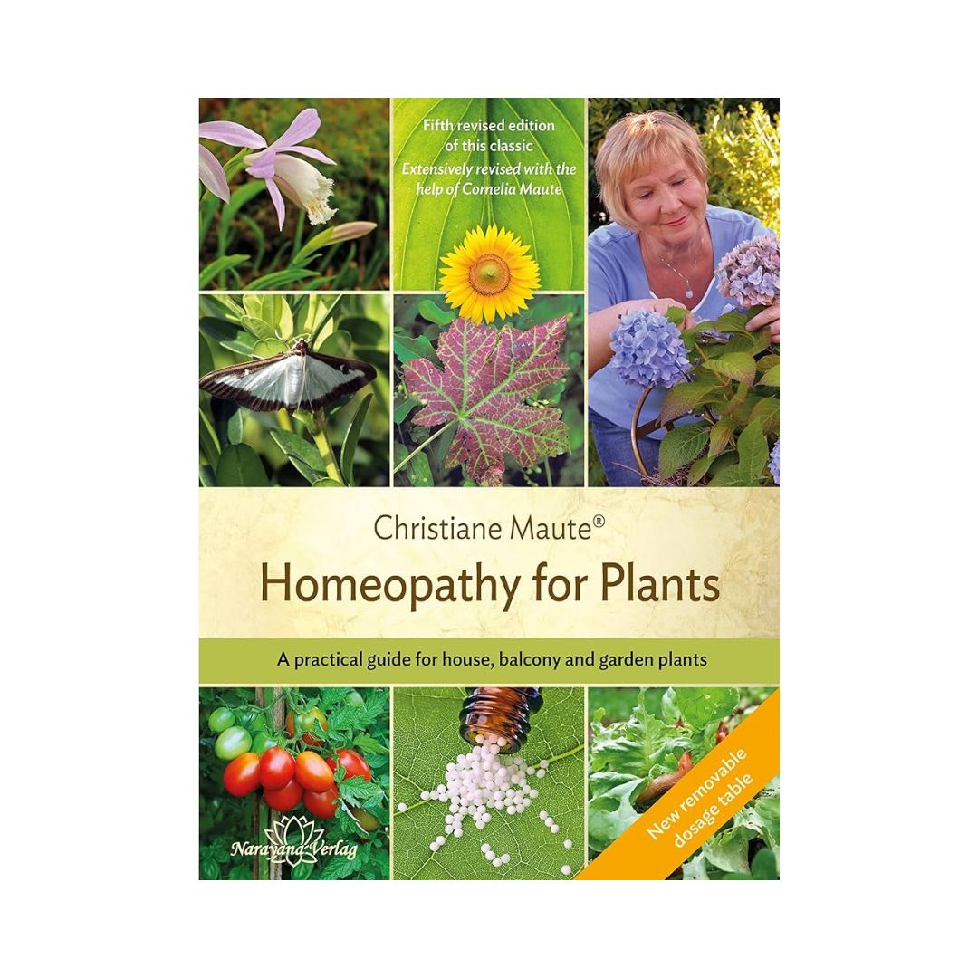 Homeopathy for Plants - Christiane Maute